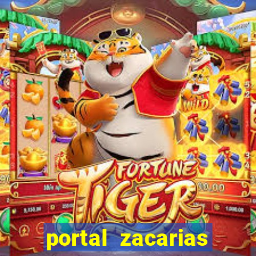 portal zacarias maior de 18